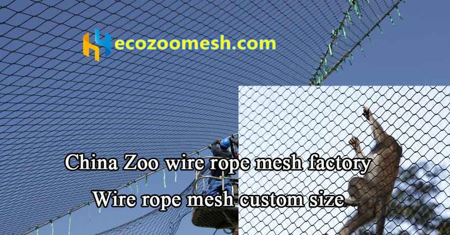 China Zoo wire rope mesh factory, Wire rope mesh custom size